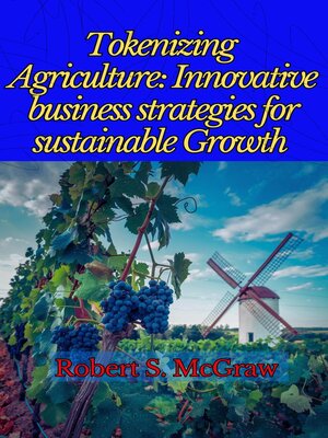cover image of Tokenizing Agriculture